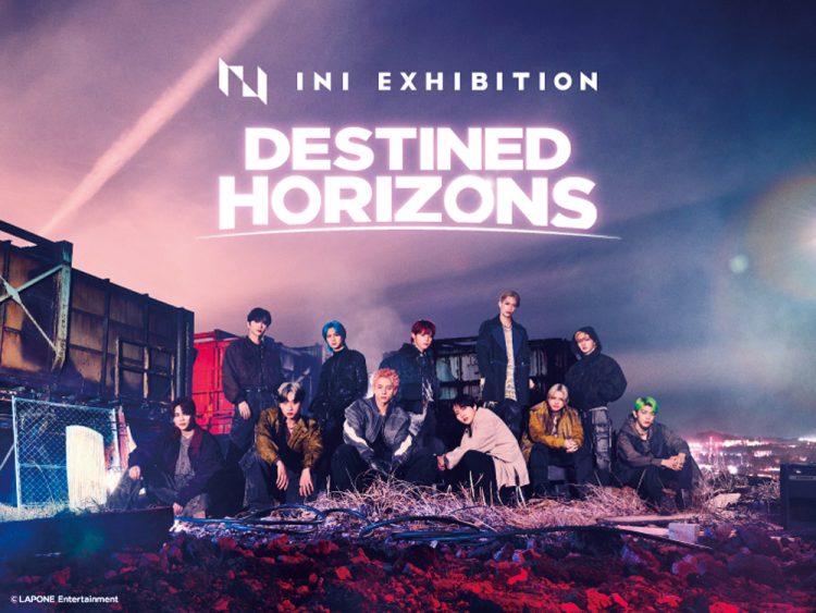 「INI EXHIBITION -DESTINED HORIZONS-」東京都文京区後楽1-3-61東京ドームシティ　Gallery AaMo（ギャラリー アーモ）にて、6月30日まで開催